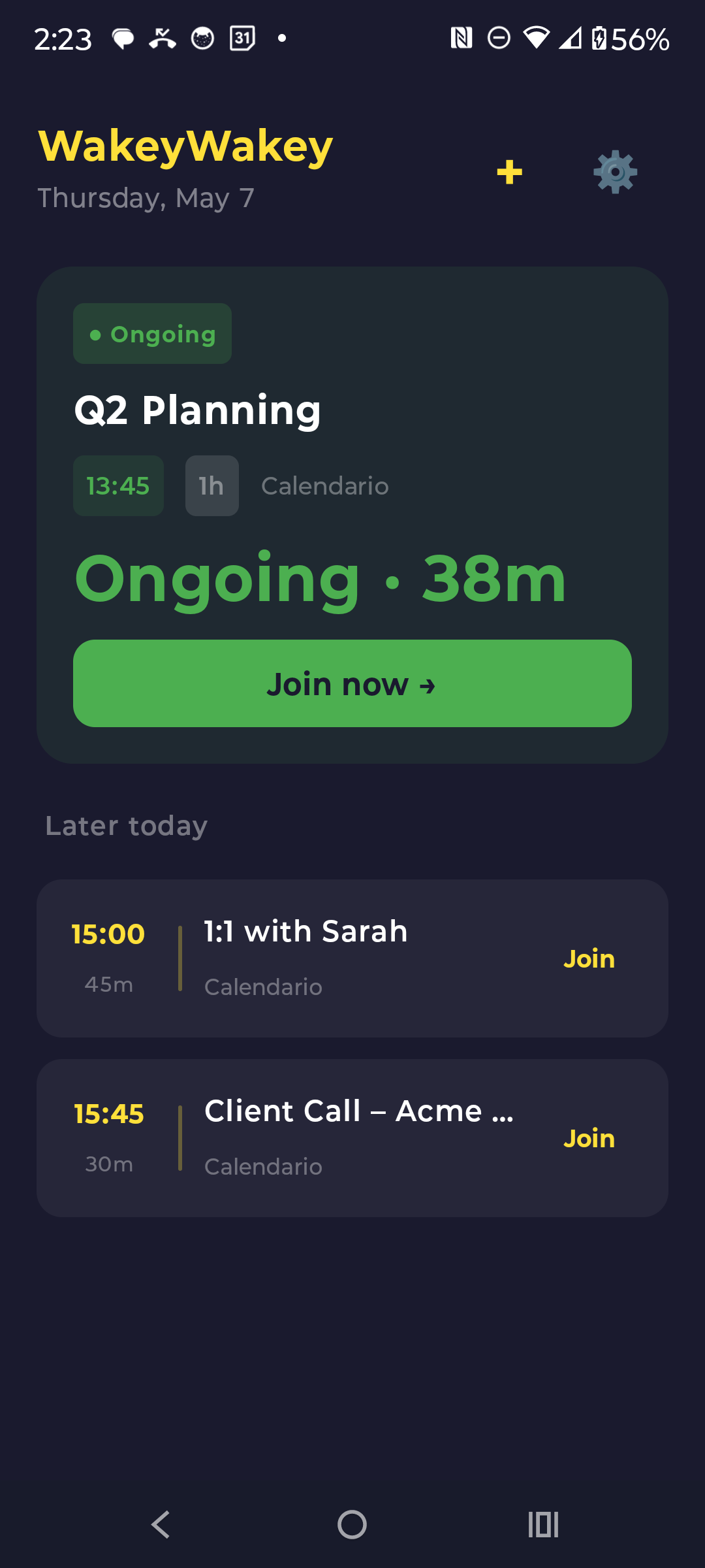 WakeyWakey home showing a meeting currently in progress