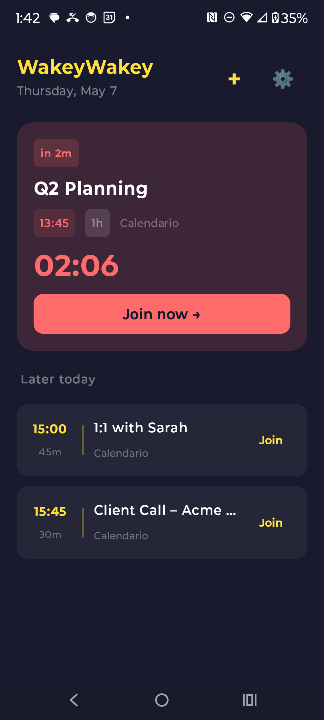WakeyWakey home with an upcoming meeting and live countdown
